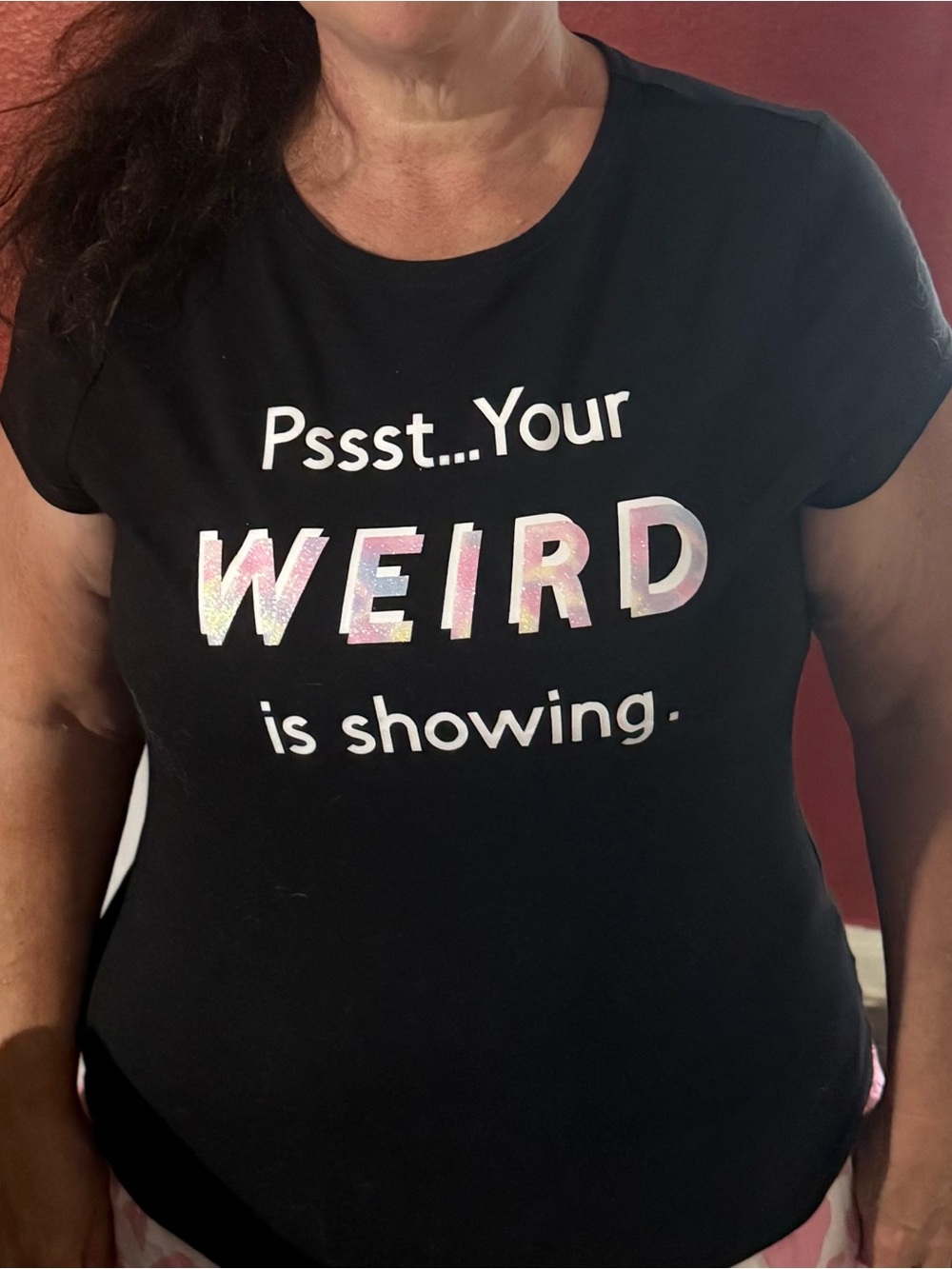 Handmade Pssst Your Weird Is Showing Graphic Tee Front & Back